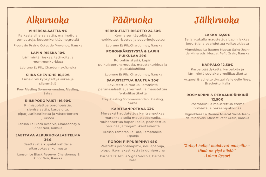 Loimu Resort ruokalista A la Carte